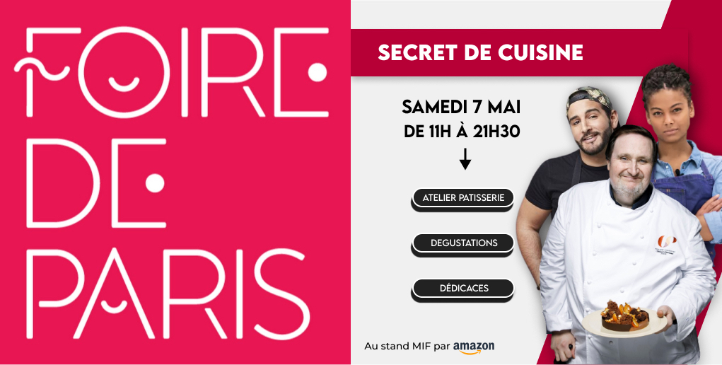 agrip2703's tweet photo. Samedi 7 mai est une journée spéciale à la @foiredeparis ! 

C'est journée Secret de Cuisine 👨‍🍳 !

Retrouvez Philippe Conticini (@Conticini_Team), Victoire du Meilleur Pâtissier et Mohamed Cheikh de Top Chef pour un programme bien rempli 👇 ! https://t.co/brAn1dLsJ4