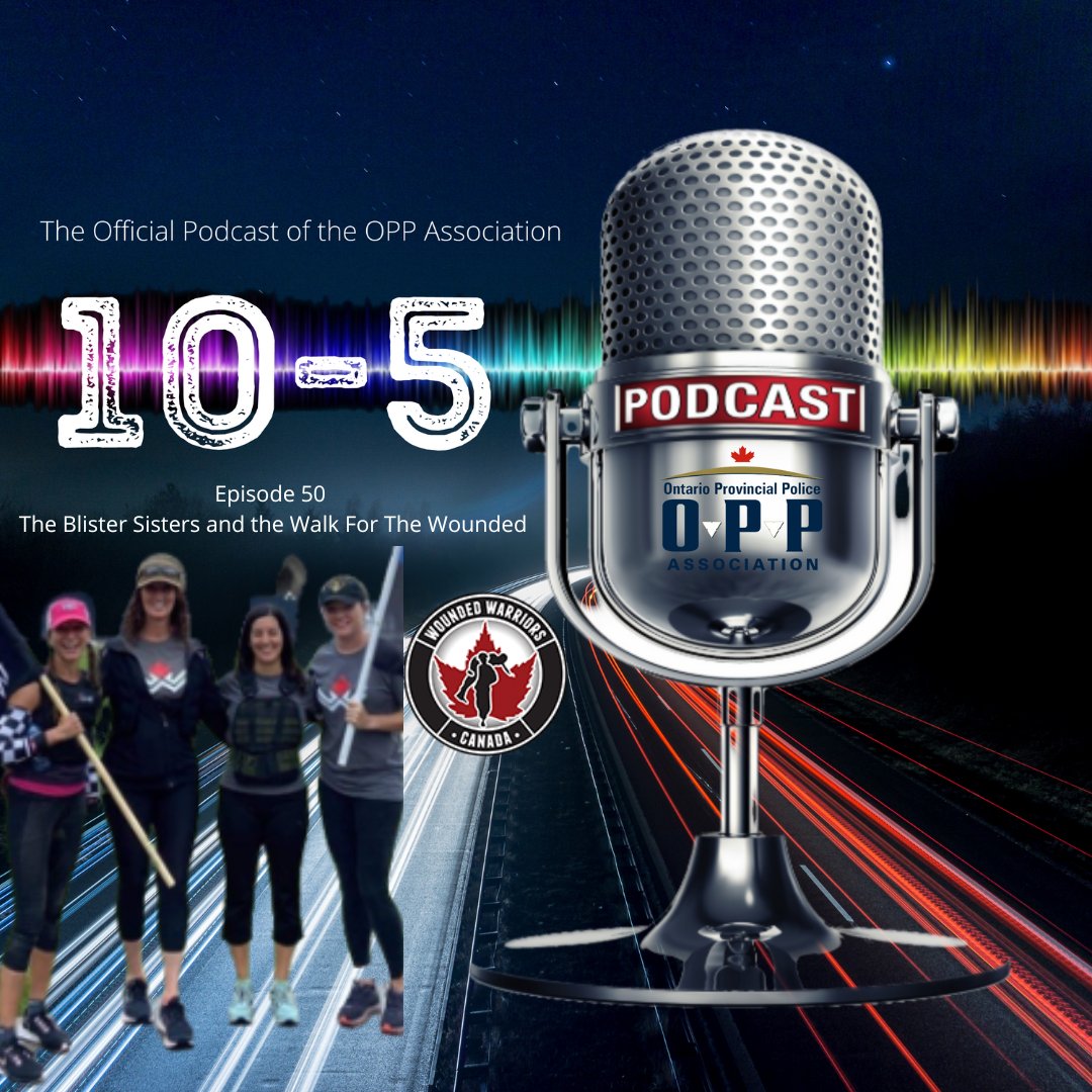 OPPAssociation's tweet photo. Listen to The Blister Sisters & the "Walk For The Wounded" on 10-5 - The Official Podcast of the OPP Association-Episode 50 on OPPA blog: https://t.co/szdf7vXcVp or Google, Apple, Spotify and more: https://t.co/vxROSI3bsN #TenFivePodcast #OPP #WhyWeWalk #WalkForTheWounded #Police https://t.co/ydS4Ij31fU