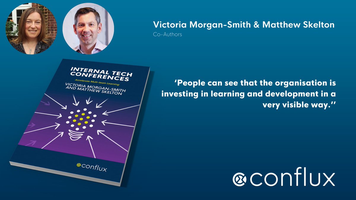 ConfluxBooks's tweet image. Internal tech conferences are great for motivation @matthewpskelton @VictoriaJMS @IntTechConf
internaltechconf.com
#internalconference #communication