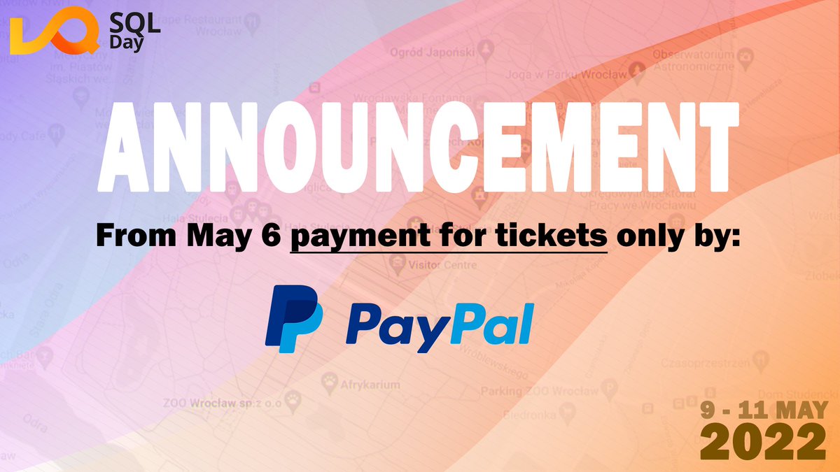 sqlday's tweet photo. 📣 IMPORTANT NOTICE 

🔹 From May 6 payment for tickets only by:
- Pay Pal
https://t.co/XPUFzrkNkM

🌎 https://t.co/X6VB5AEudn
#SQLDay2022 #sqlday #DataCommunityPoland #datacommunity #wroclaw #poland https://t.co/CJetezIBmt