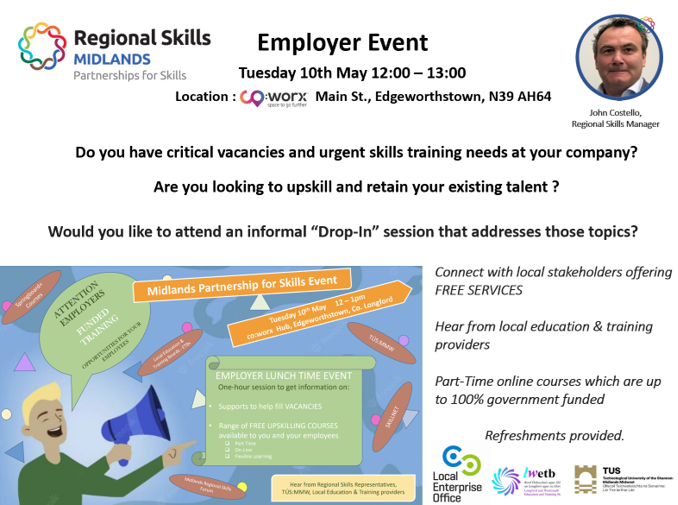 Co-Worx is hosting this Employer Event on the 10th of May. The event would be highly beneficial for all businesses around as they could create/ generate courses with the potential to be 100% funded to upskill the local workforce. See the flyer for more information.

#Longford