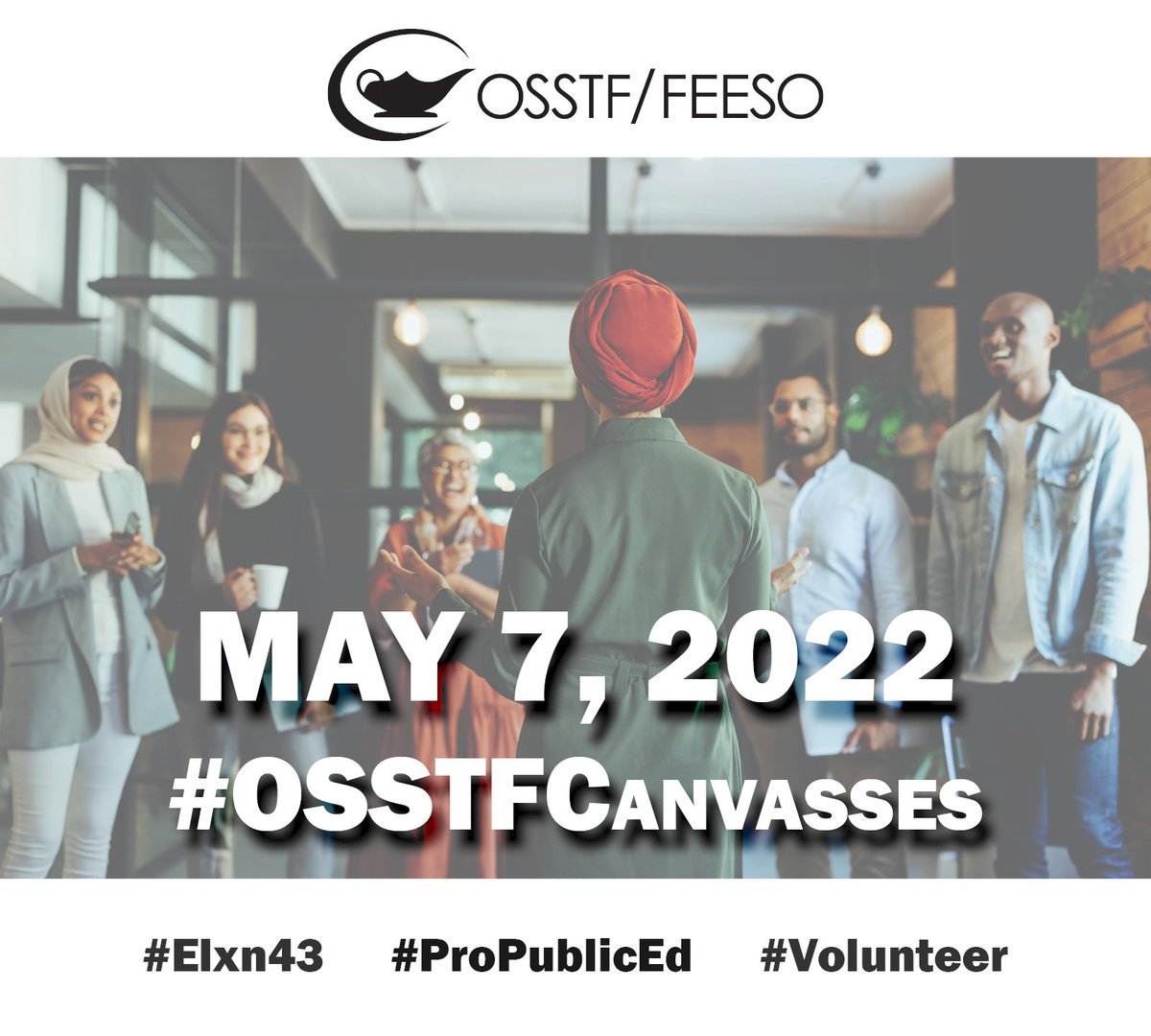 📢 ATTN #OSSTF mbrs! It's time for action, political action!
✔️ Support #ProPublicEd candidates

📅 Sat. May 7 is #OSSTFCanvasses day
   #Volunteer for OSSTF/FEESO endorsed candidates 
   🗣️  Engage w/ your community
   🔀  Mobilize voters
#OurVoteOurVoice #EduVote2022 #Elxn43
