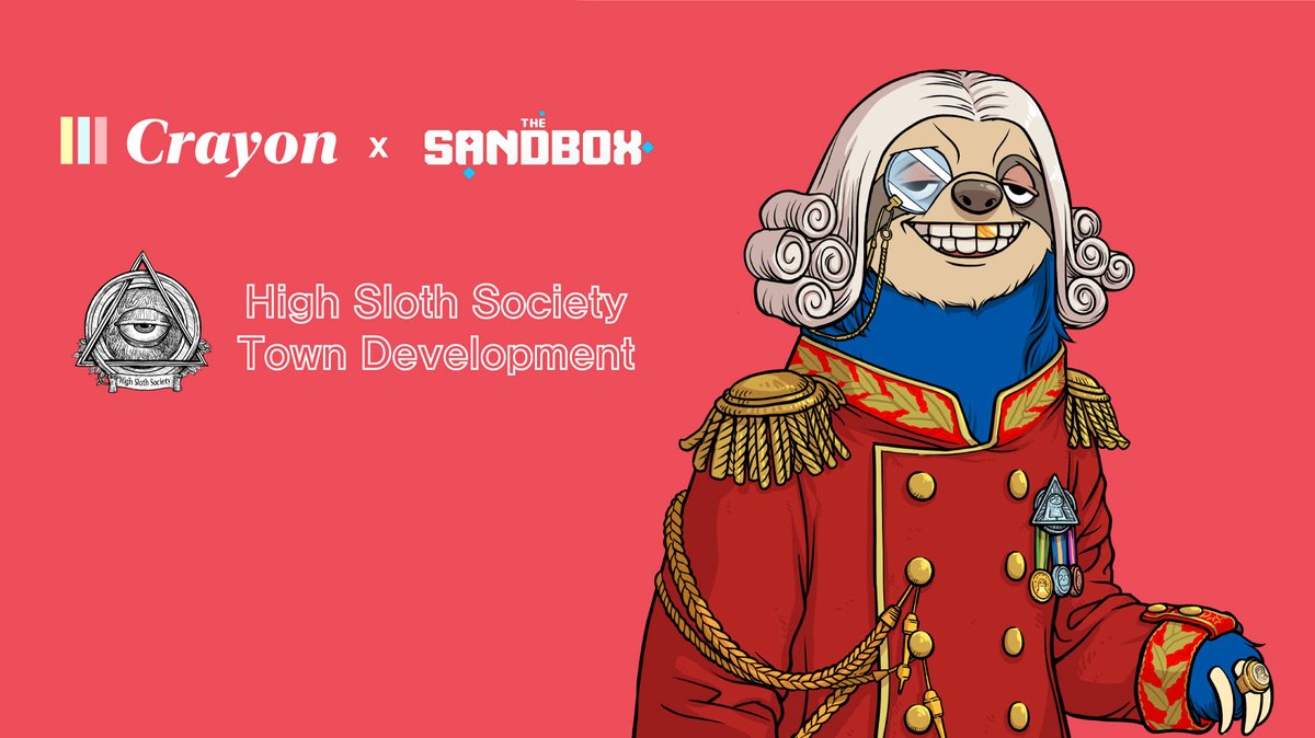 HighSloths's tweet image. [The Sandbox x High Sloth Society(HSS)]

We are extremely thrilled to announce official partnership with @TheSandboxGame, @TheSandboxKR 

📍Collaboration Summary
1. Land Secured
2. Marketing Collaboration: Various Events, etc.
3. Details will be revealed in the third quarter