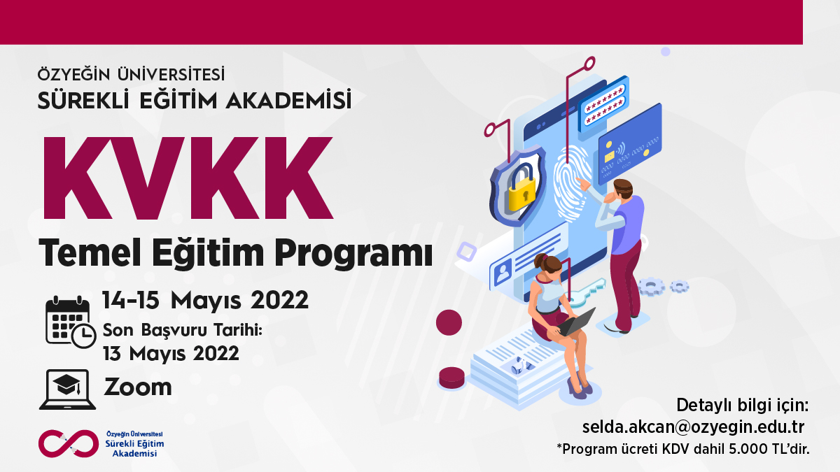 AtZumbul's tweet photo. KVKK konusunda teorik ve pratik bilgi sahibi olmanın yanı sıra bu konuda yetkinliğe sahip olmak isteyenler için KVKK Temel Eğitim Programı 14-15 Mayıs 2022 tarihinde başlayacaktır. 

Son başvuru tarihi: 13 Mayıs 2022

Detaylı bilgi ve kayıt için: https://t.co/RA8ZK6Vl3u https://t.co/Zr1osKr5Mp