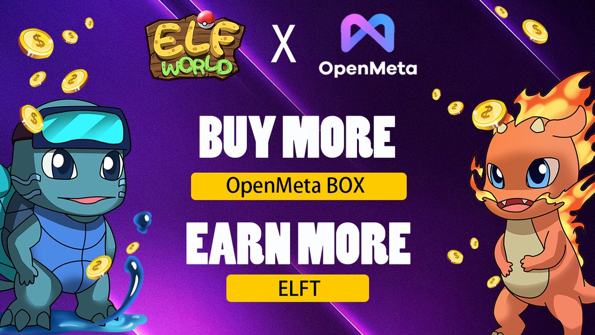 🔥Buy more Earn more🔥

✨<a href="/elfworld99/">Elfworld👾NFT Game | Play to Earn</a> is cooperating with <a href="/OpenMeta_NFT/">OpenMeta | A one-stop GAS-FREE NFT Marketplace</a> to hold a airdrop ceremony!

💰Purchase a blind box during the event to divide up 2500 ELFTs

⏰Purchase Time: May 7th 8:00 P.M. (UTC+8)

Rules:  link.medium.com/VKL0n7ZZNpb

#elfworld #NFT #BSC #GameFi
