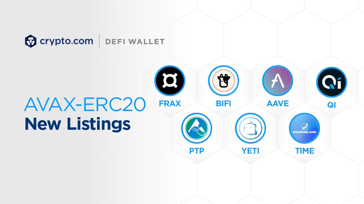 cryptocom's tweet photo. New AVAX-ERC20 tokens added to the https://t.co/vCNztATSCO DeFi Wallet 
✅Fraz (#FRAX)
✅Beefy Finance (#BIFI)
✅Aave (#AAVE)
✅BENQI (#QI) 
✅Platypus Finance (#PTP)
✅Yeti Finance (#YETI)
✅Wonderland (#TIME) https://t.co/ZdvJrmOQ2T
