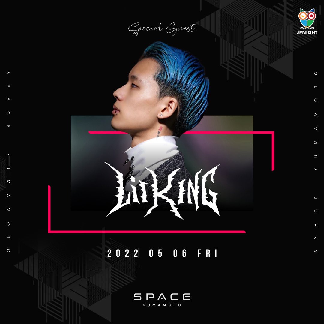 KumamotoSpace's tweet photo. TONIGHT SP GUEST
"Lil KING" ✅

#SPGUEST #LilKING #スペース熊本 https://t.co/BBfYBY6Oir