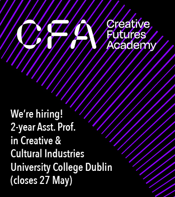 Please share! We’re hiring a 2-year Assistant Prof in Creative &amp; Cult. Industries (€35-€62k) <a href="/ucddublin/">University College Dublin</a> <a href="/HumanitiesUCD/">UCD Arts&Humanities</a>, funded by <a href="/creativefutur16/">@creativefuturesacademy</a>. Great role + great colleagues! Feel free to email or DM me for more info. Closes 27 May! artsmanagement.ie/2022/05/06/wer…
