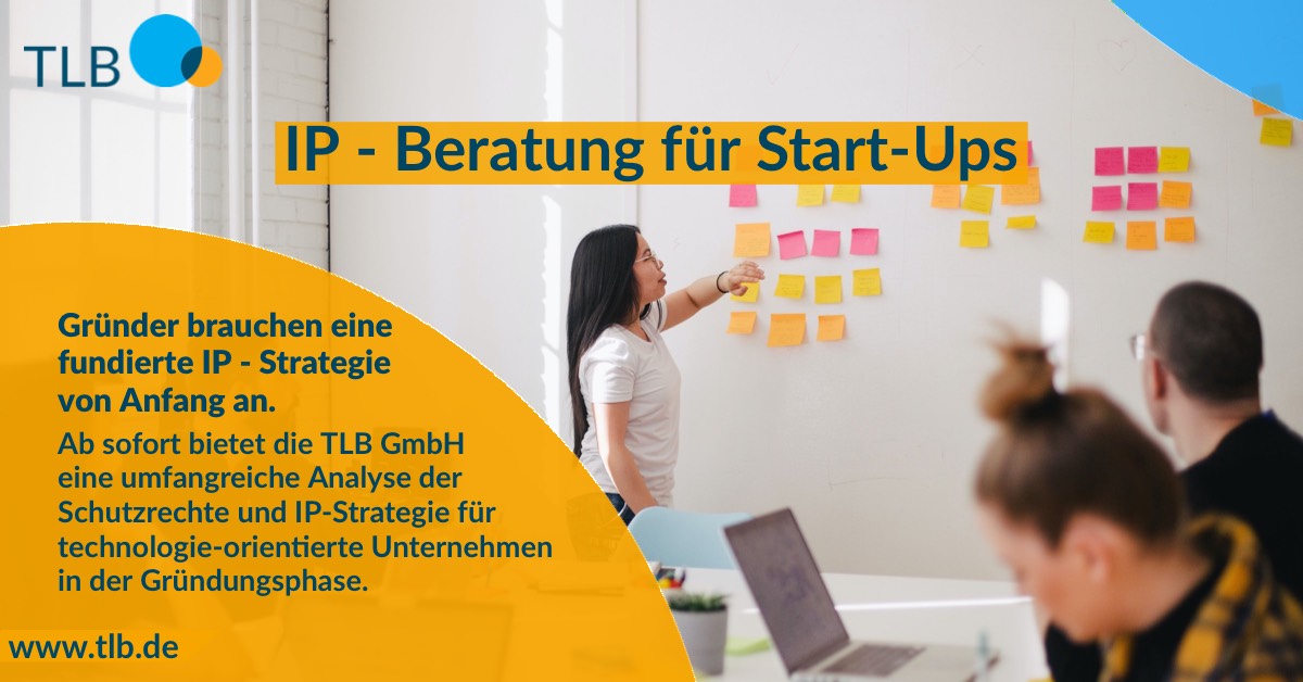 TLBGmbH's tweet photo. Patente und IP, also Intellectual Property, gehört zum zentralen Kern jeder erfolgreichen Strategie eines technologieorientierten Unternehmens. Ab sofort bietet die TLB GmbH eine umfangreiche Analyse der Schutzrechte und IP-Strategie für Start-ups und Unternehmen in Gründung. https://t.co/LNYd43S8pl