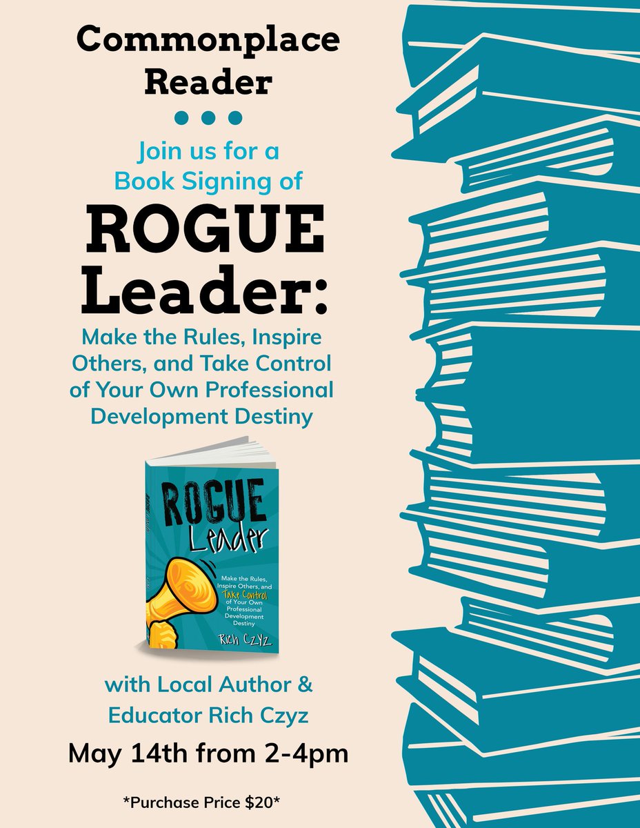 RACzyz's tweet photo. Join me for a Book Signing of #ROGUELeader! 

Saturday, May 14th, 2-4pm at Commonplace Reader, Yardley PA!

Please RT and spread the word!

@burgessdave @dbc_inc @TaraMartinEDU @JayBilly2 @trevorabryan @aihandzus @AdventureGEMS @agratitudegirl @LinkedUpPodcast @cradisch_wc https://t.co/flA3aQfDsC