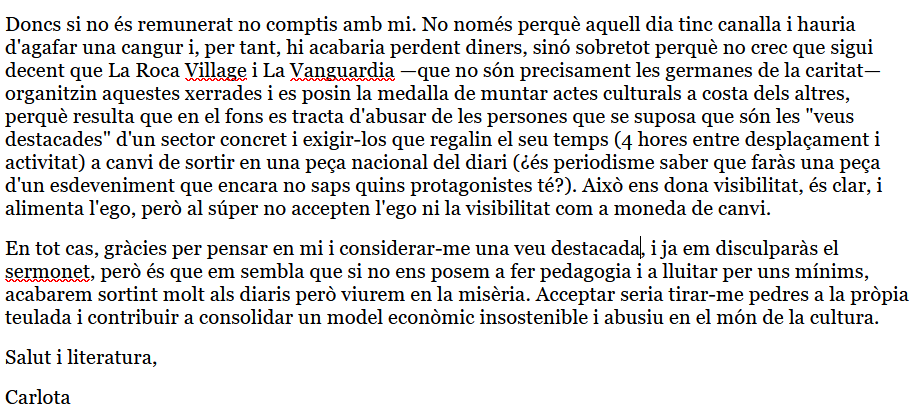 CarlotaGurt's tweet photo. Avui he escrit aquest correu i m'agradaria molt que el llegíssiu i que m'ajudéssiu a normalitzar que a la gent de la cultura se'ns pagui per treballar d'una punyetera vegada. https://t.co/Sp1DrRe3T6