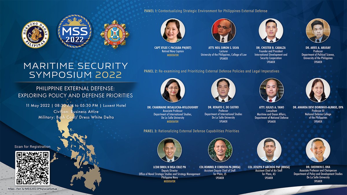 The Philippine Navy through ONSSSM and in partnership with NDCP will be conducting its first hybrid MSS with the theme "Philippine External Defense: Exploring Policy and Defense Priorities" which will be on May 11, 2022 (Wed), from 8:30 am- 5:30 pm (GMT+8) at Luxent Hotel.