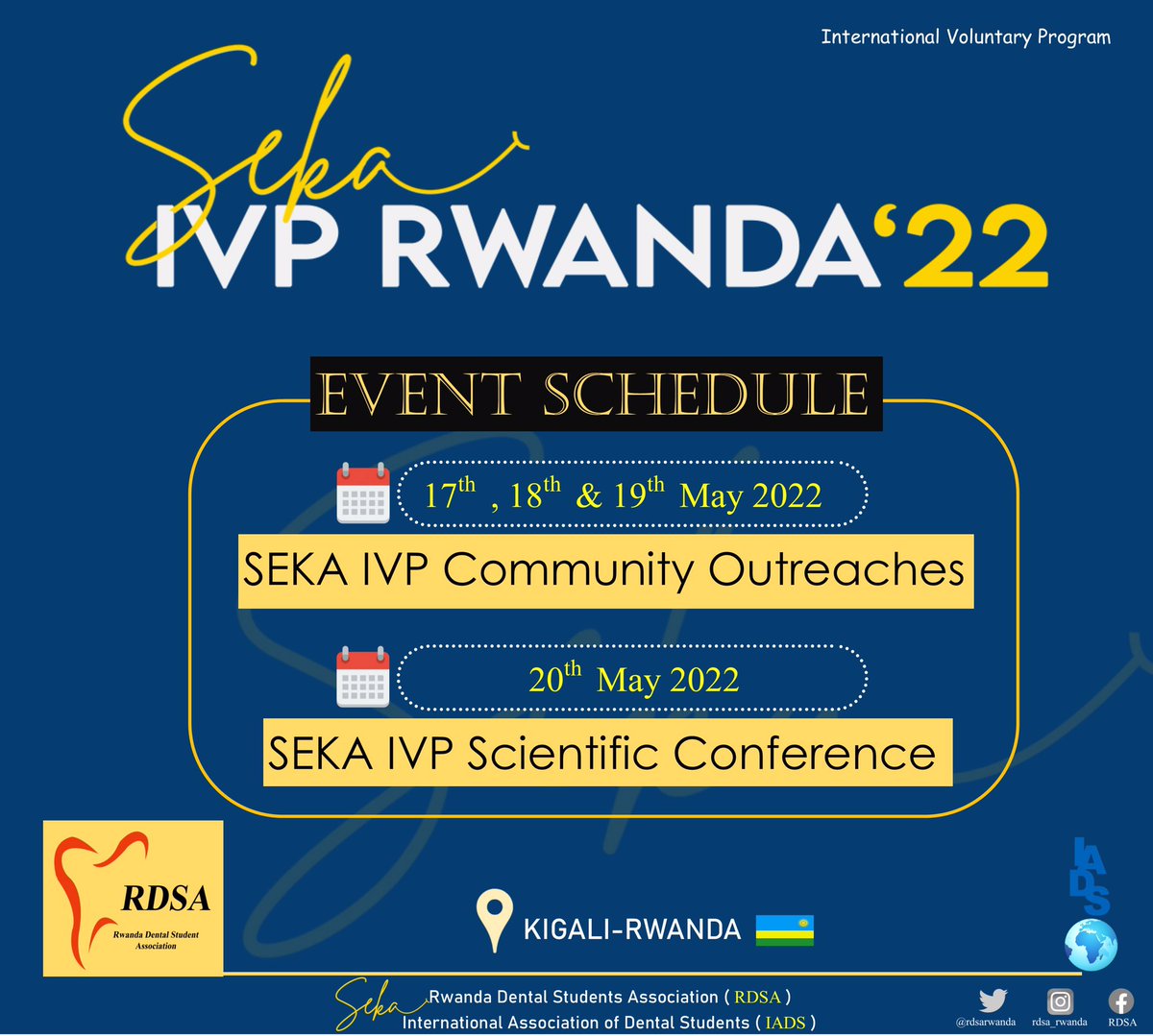 rdsarwanda's tweet photo. Here is the schedule for the upcoming event 
“SEKA IVP RWANDA’’
@ViebegM @RBCRwanda @DentalRda 
@OralRwanda @Uni_Rwanda @UR_CMHS @iadsweborg @AfroDSA https://t.co/hfv4ihALIn