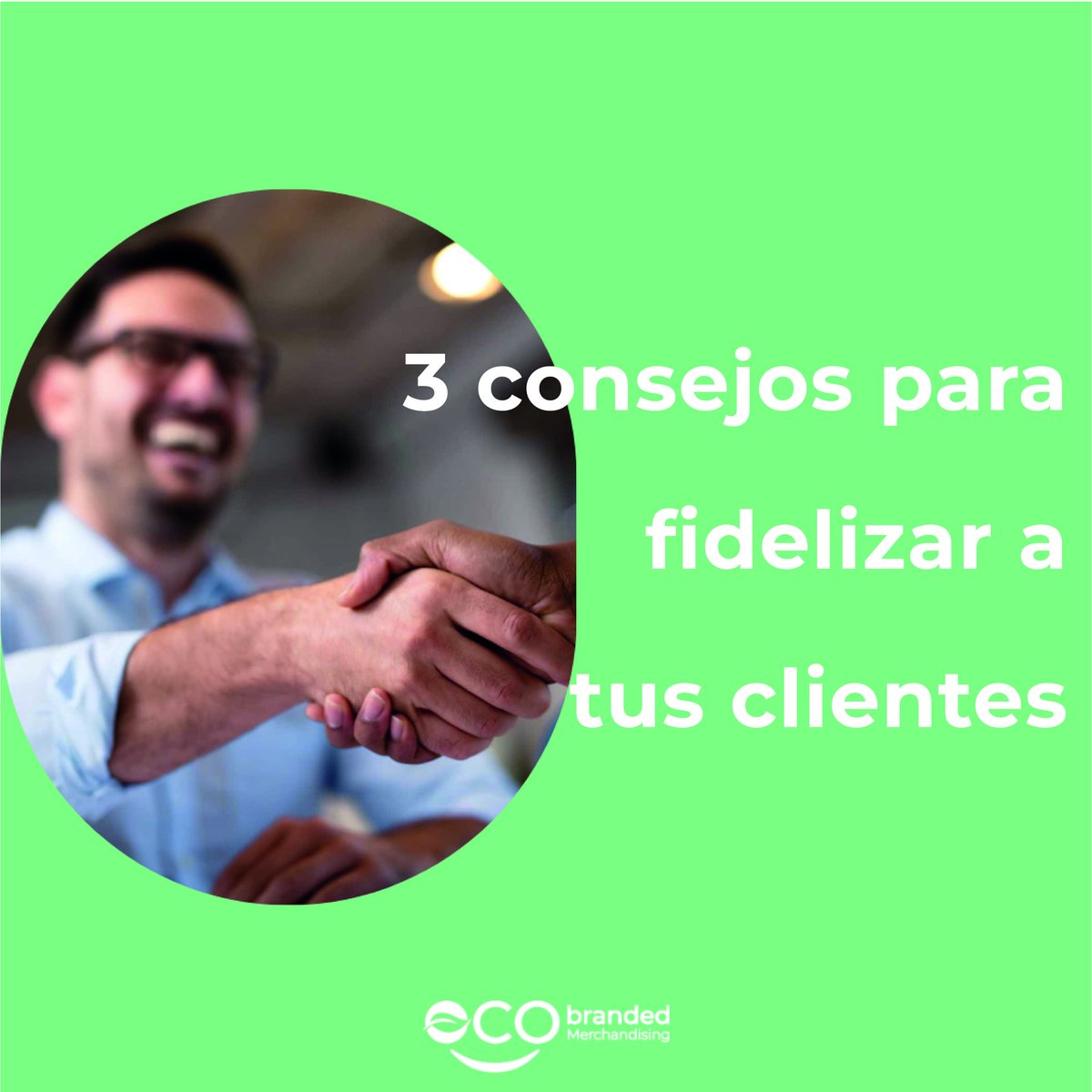 3 consejos claves para fidelizar a tus clientes
Aplicar estrategias de fidelización para tu empresa, hará crecer tu negocio, impulsará las visitas y aumentará tus ingresos
ecobranded.es/blog/sin-categ…

#ecotienda #inspiracion #negocios #smallbusiness  #liderazgo #networking