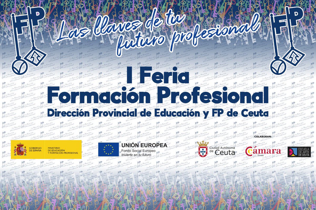 upeceuta's tweet photo. La Dirección Provincial del Ministerio de Educación y Formación Profesional de Ceuta organiza los días 10 y 11 de mayo la I feria de Formación Profesional en la Plaza de Armas de las Murallas Reales de nuestra ciudad. 

@CamaraCeuta #EscueladeArtedeCeuta
#MEFP #DPCeuta #UPE #FP https://t.co/Sf1Uu9XJUf