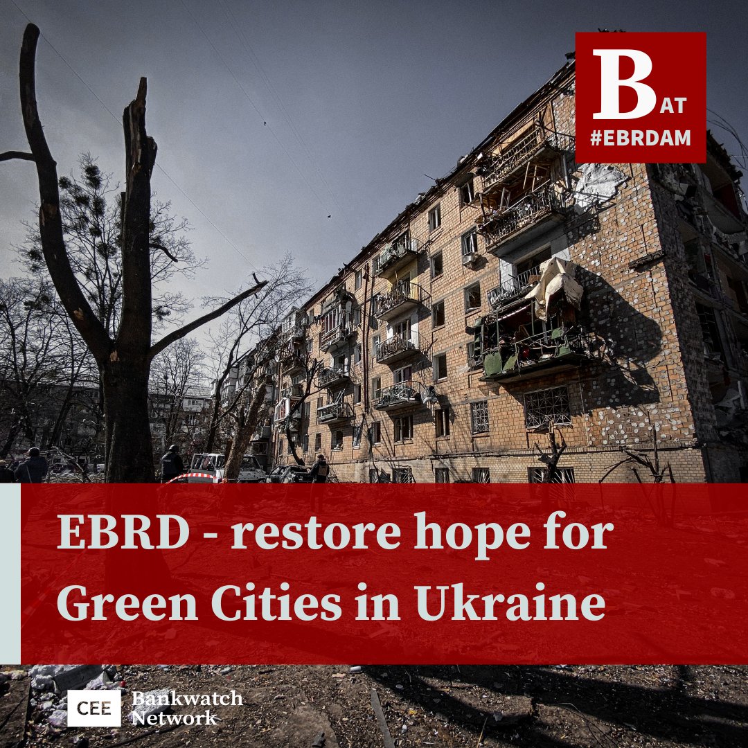 ceebankwatch's tweet photo. While the war is still ongoing, it’s time to start planning for strategic development of 🇺🇦 Ukrainian cities. 

Donors and development banks like @EBRD must prioritise green and sustainable reconstruction!

👉 Get to know our position ahead of the #EBRDam: https://t.co/gOYTUyvEaX https://t.co/5zG4XNHgHc