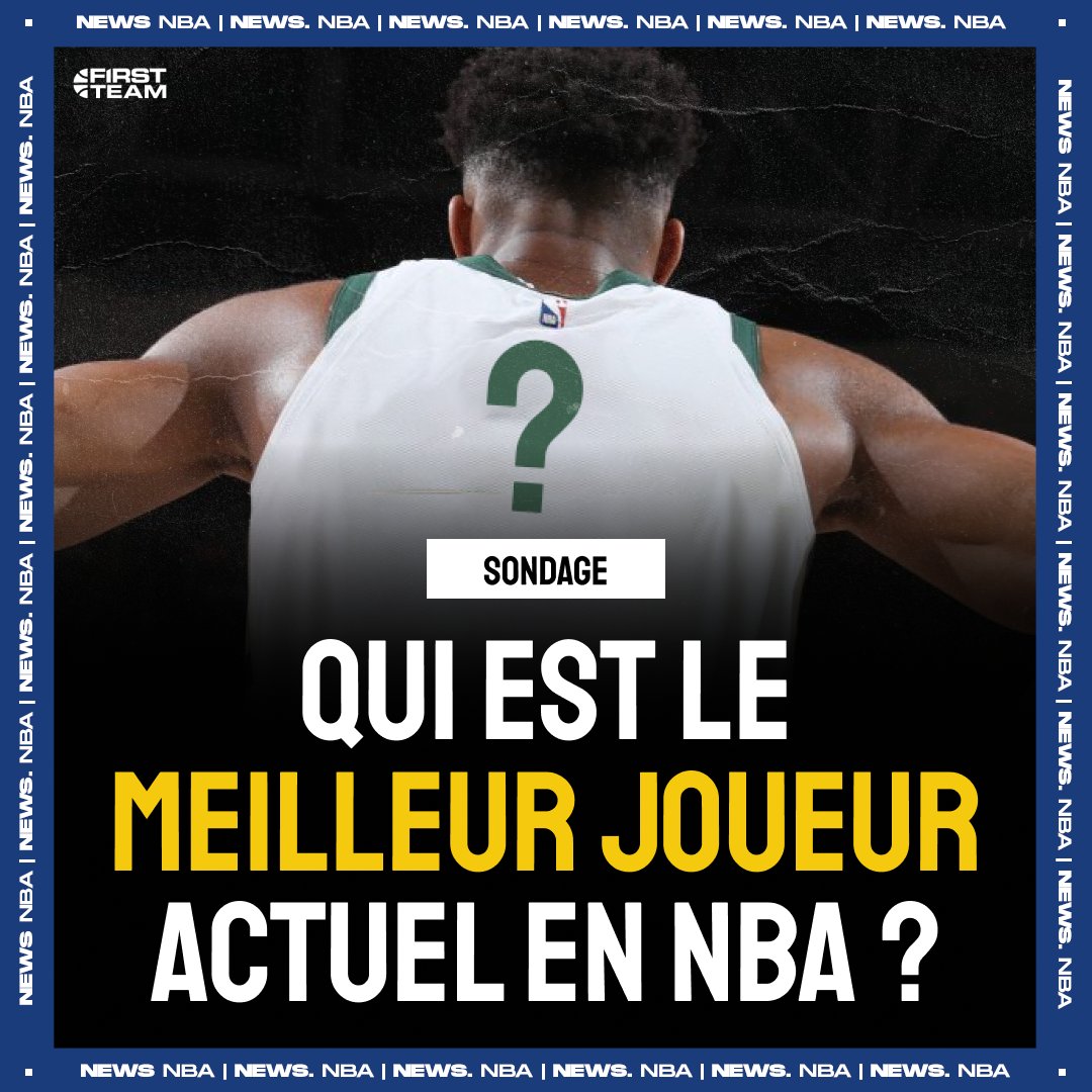FirstTeam101's tweet photo. Petite question comme ça, pour vous, qui est le meilleur joueur aujourd'hui en NBA ? https://t.co/Oizk6KmQLw