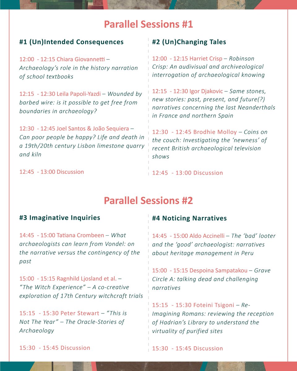 NASTArchaeology's tweet photo. The parallel sessions: 

From 12:00-13:00
#1: (Un)intended Consequences
#2: (Un)changing Tales

From 14:45-15:45
#3: Imaginative Inquiries
#4: Noticing Narratives

You can still sign up for the free online conference by following the link: https://t.co/KeSgYM5mtu https://t.co/Pphl7lJB2O