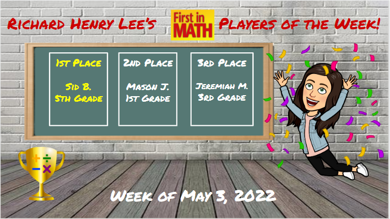 RHLeeMath's tweet photo. Congratulations to our top three teams of the week and our top three students for the week of May 3rd! Keep up the great work!! @RHLeeESAACPS @AACPS_PK5Math @FirstInMath https://t.co/Sr9tlFFmKs
