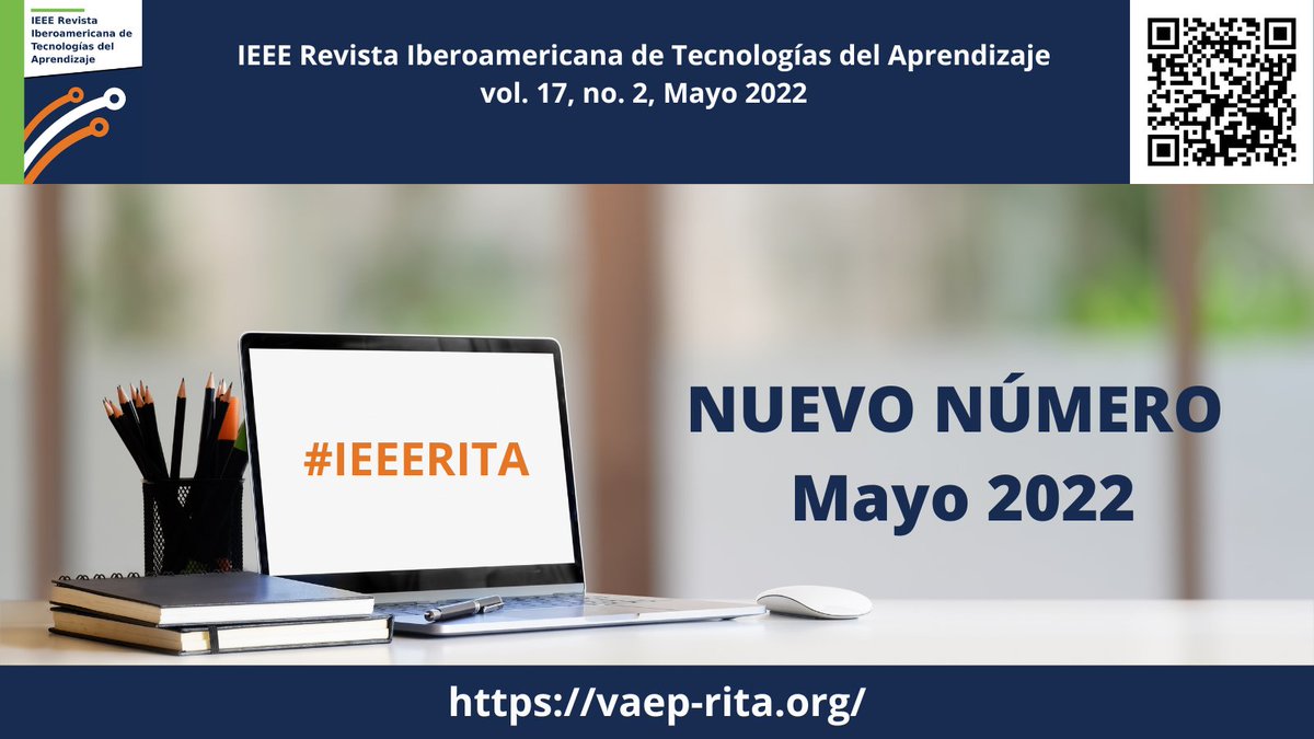 🆕¡Ya tenemos nuevo número de #IEEERITA!

👉 Encontrarás artículos en inglés, español/portugués en su versión abierta sobre #robótica, #STEM, #Blockchain o #Society5 entre otros temas de investigación sobre #tecnología y #educacion 

🔗vaep-rita.org/volume/volume-…