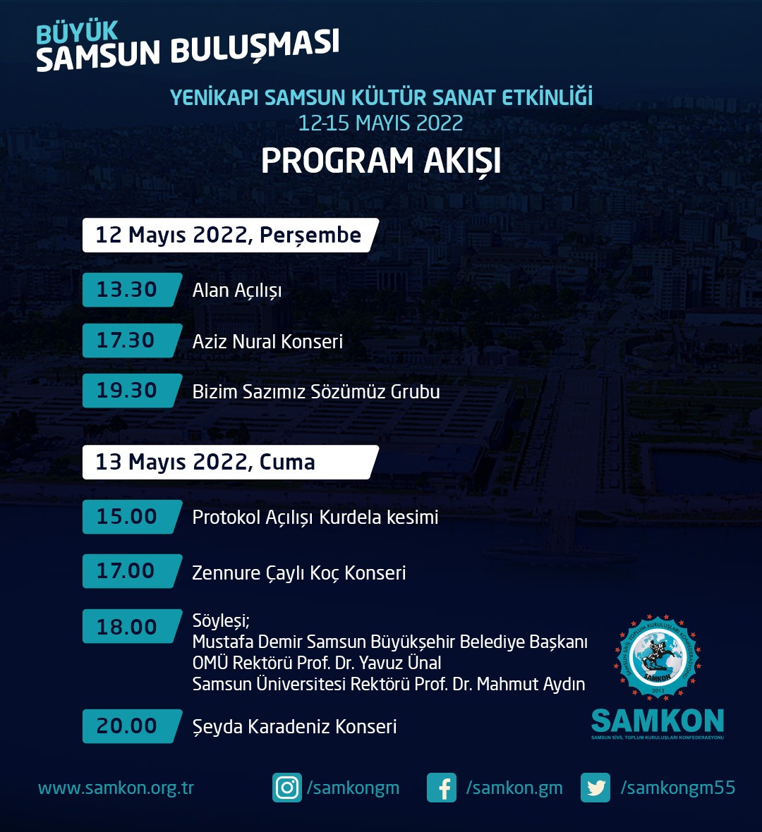 SamkonSamsun's tweet photo. İstanbul Yenikapı'da 12-15 Mayıs 2022 tarihlerinde yapılacak olan "Büyük Samsun Buluşması" etkinliğini doya doya yaşamak için,

Herkesi Yenikapı'ya, 
Samsun Tanıtım ve Turizm Günleri'ne Bekliyoruz.

#SamsunTanıtımGünleri
#SamsunYenikapıda
#SamsunuGör https://t.co/VYrNa2PnsC