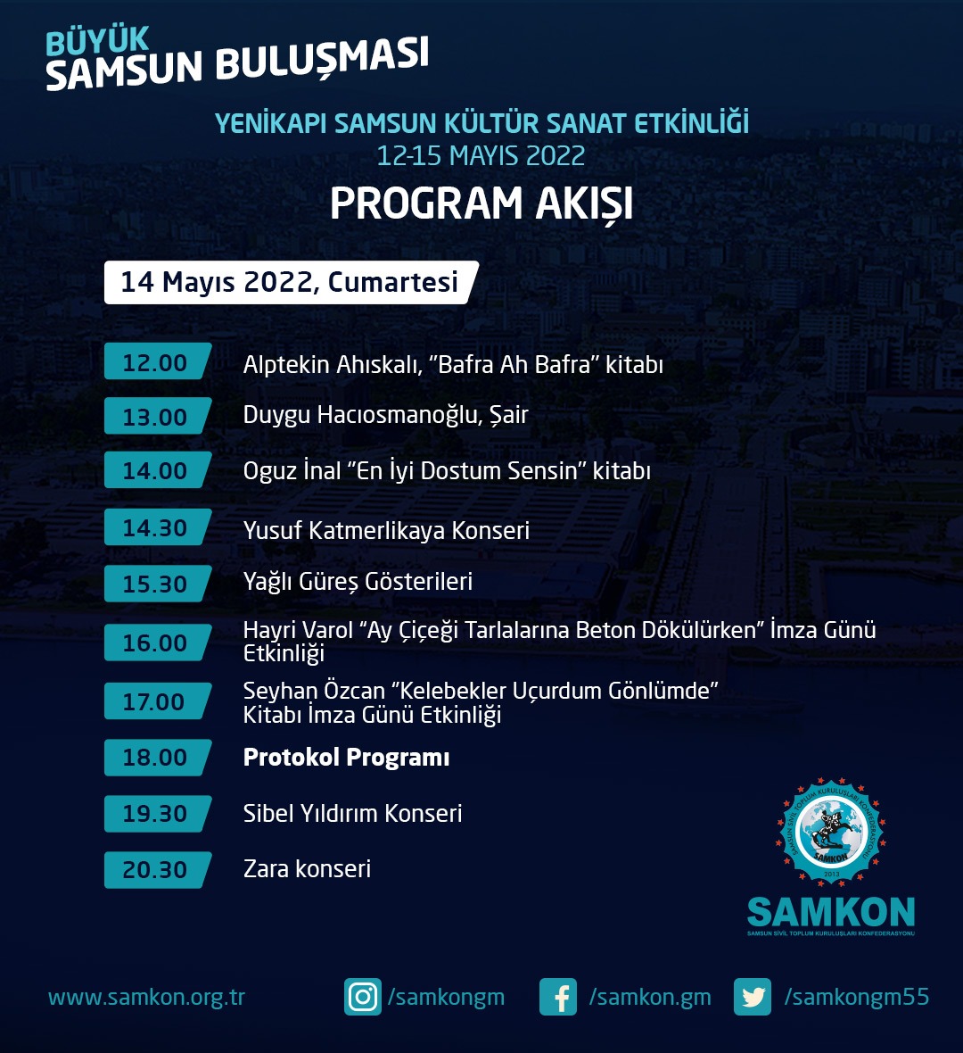 SamkonSamsun's tweet photo. İstanbul Yenikapı'da 12-15 Mayıs 2022 tarihlerinde yapılacak olan "Büyük Samsun Buluşması" etkinliğini doya doya yaşamak için,

Herkesi Yenikapı'ya, 
Samsun Tanıtım ve Turizm Günleri'ne Bekliyoruz.

#SamsunTanıtımGünleri
#SamsunYenikapıda
#SamsunuGör https://t.co/VYrNa2PnsC