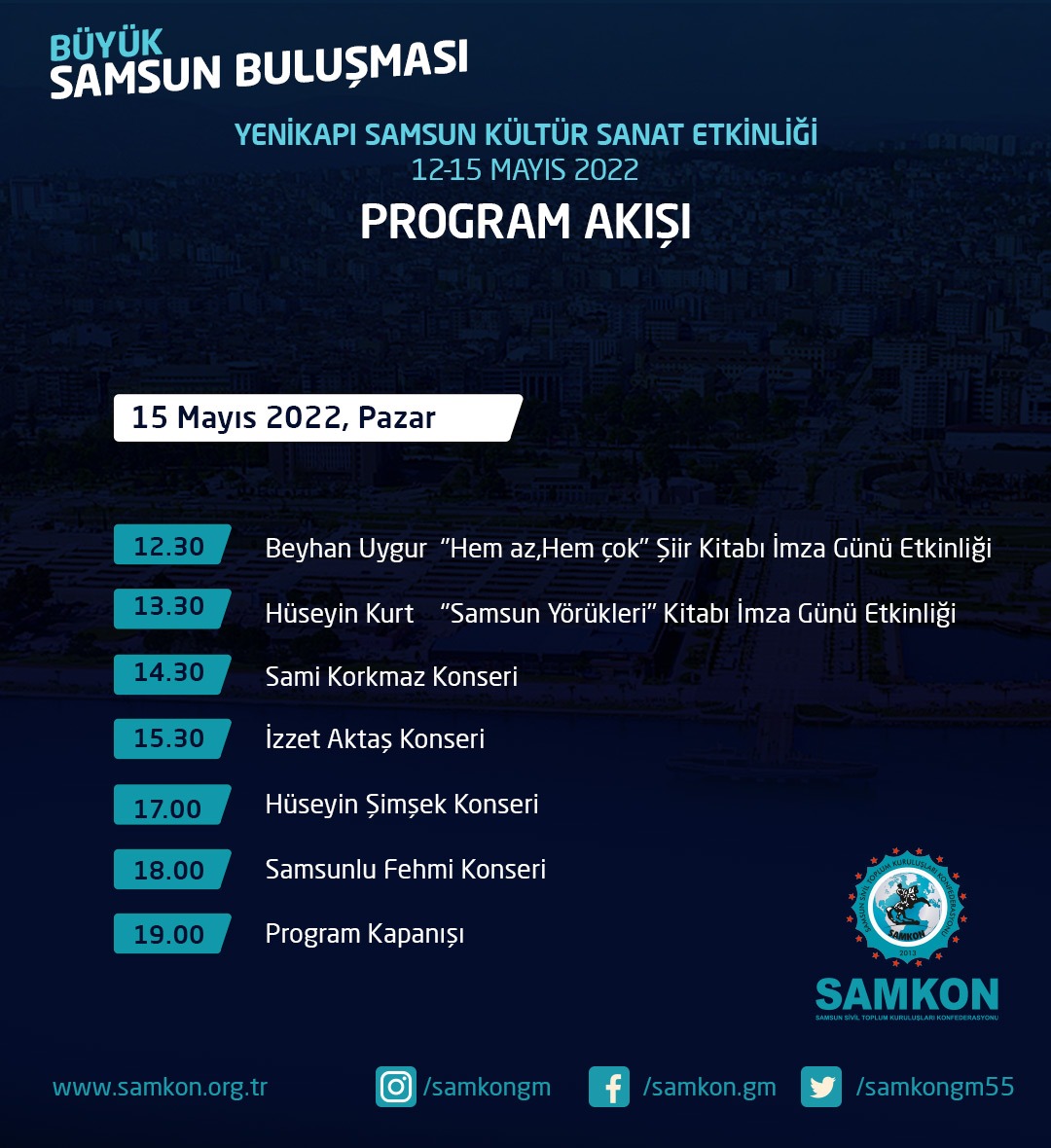SamkonSamsun's tweet photo. İstanbul Yenikapı'da 12-15 Mayıs 2022 tarihlerinde yapılacak olan "Büyük Samsun Buluşması" etkinliğini doya doya yaşamak için,

Herkesi Yenikapı'ya, 
Samsun Tanıtım ve Turizm Günleri'ne Bekliyoruz.

#SamsunTanıtımGünleri
#SamsunYenikapıda
#SamsunuGör https://t.co/VYrNa2PnsC