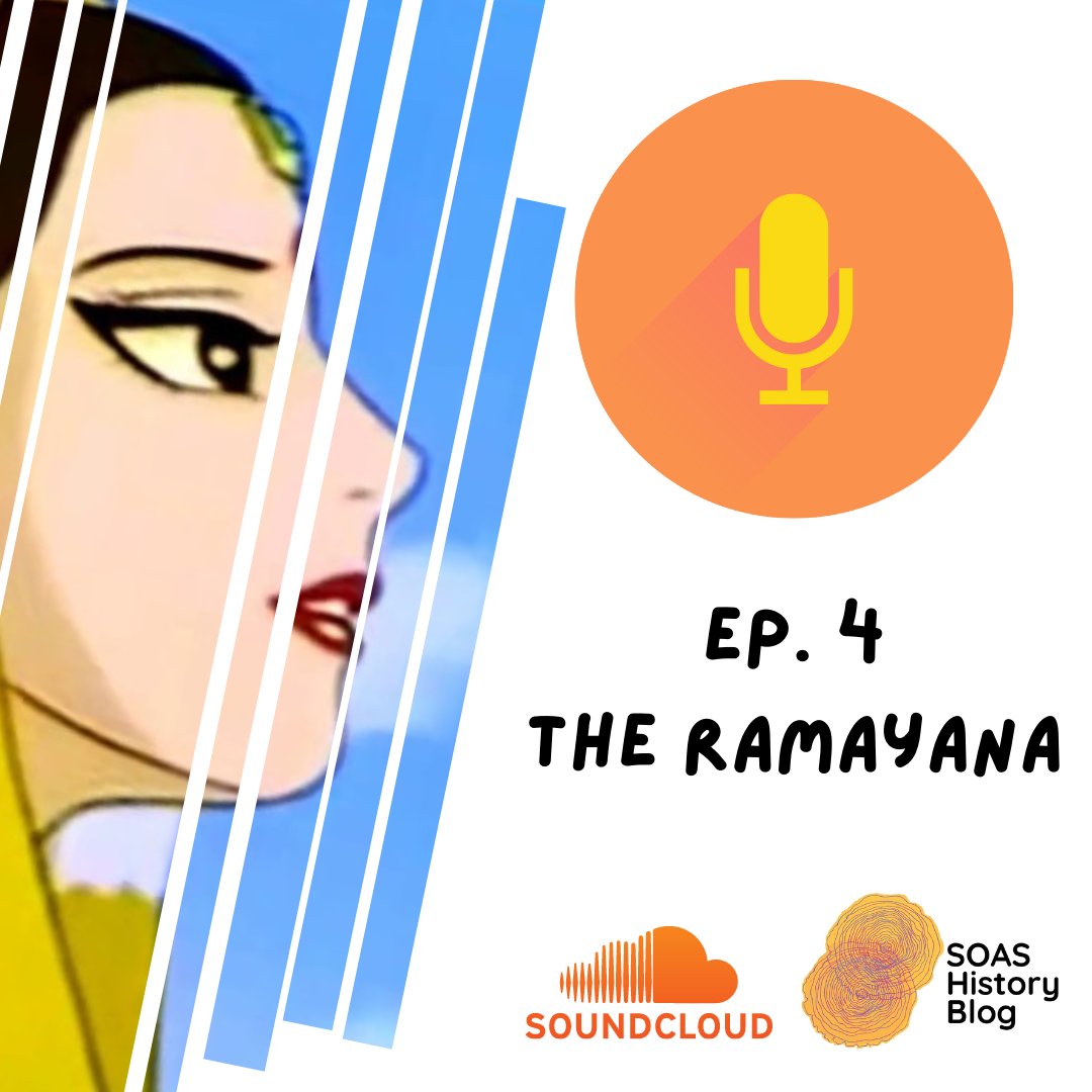 SOASHistory's tweet photo. #soashistoryblog #podcast Ep 4 History as Storytelling, Storytelling as History: The #Ramayana @EleanorNewbigin Anandi Rao, Roy Fischel, Richard Williams interviewed by Haritha Balasubramaniyan ed. Alexa King, E.A. Lincoln-Hyde. Listen here https://t.co/Mj33wwO6C1 or Soundcloud. https://t.co/pKJRKzEi1M