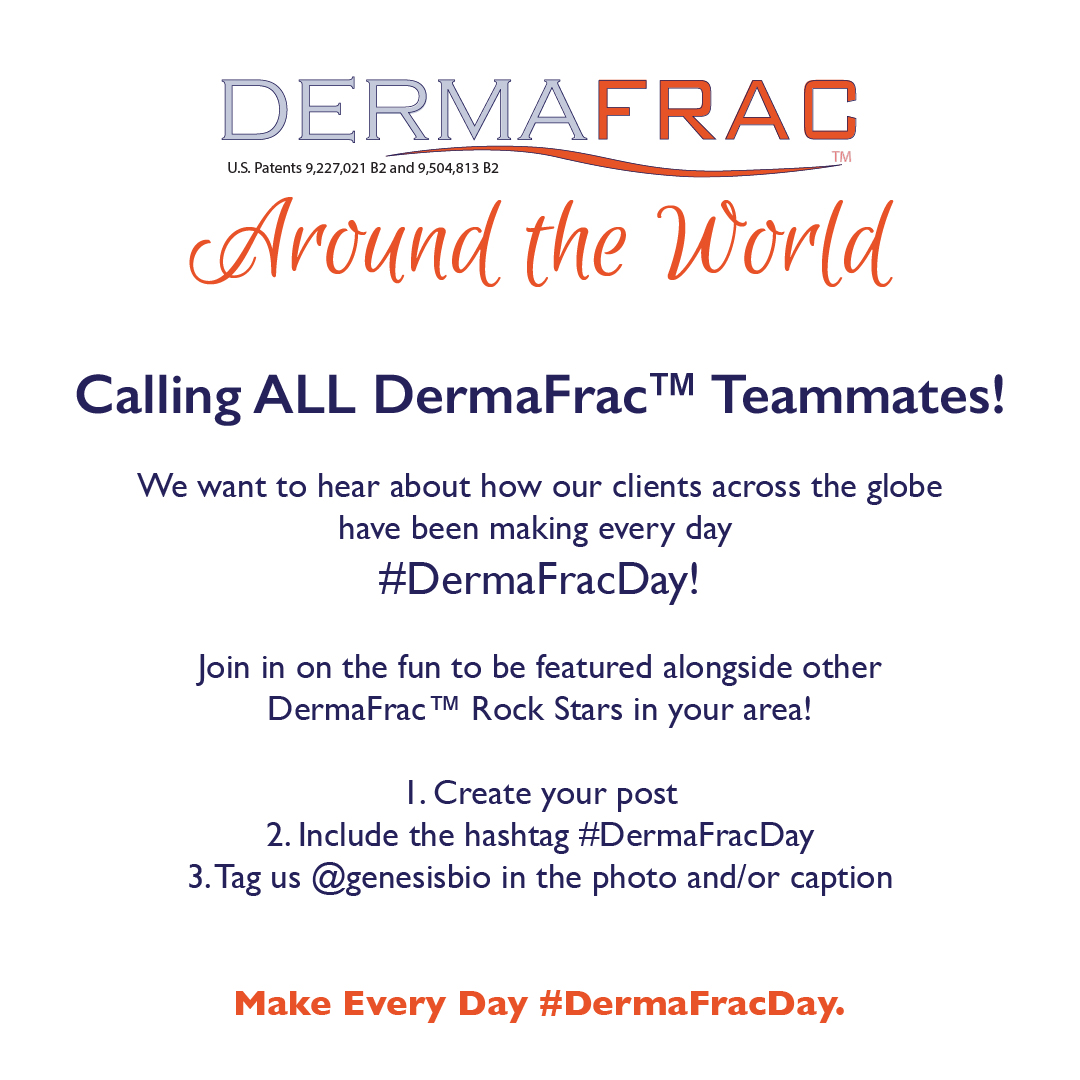 GenesisBio's tweet photo. Have you been Making Every Day #DermaFracDay at your medspa or clinic? We want to hear from you!

Tell us your stories. Give us the goods. Use the hashtag #DermaFracDay and we'll scream the good news from the rooftops (or from our instagram &amp; facebook accounts). https://t.co/fyjR3OyVI1