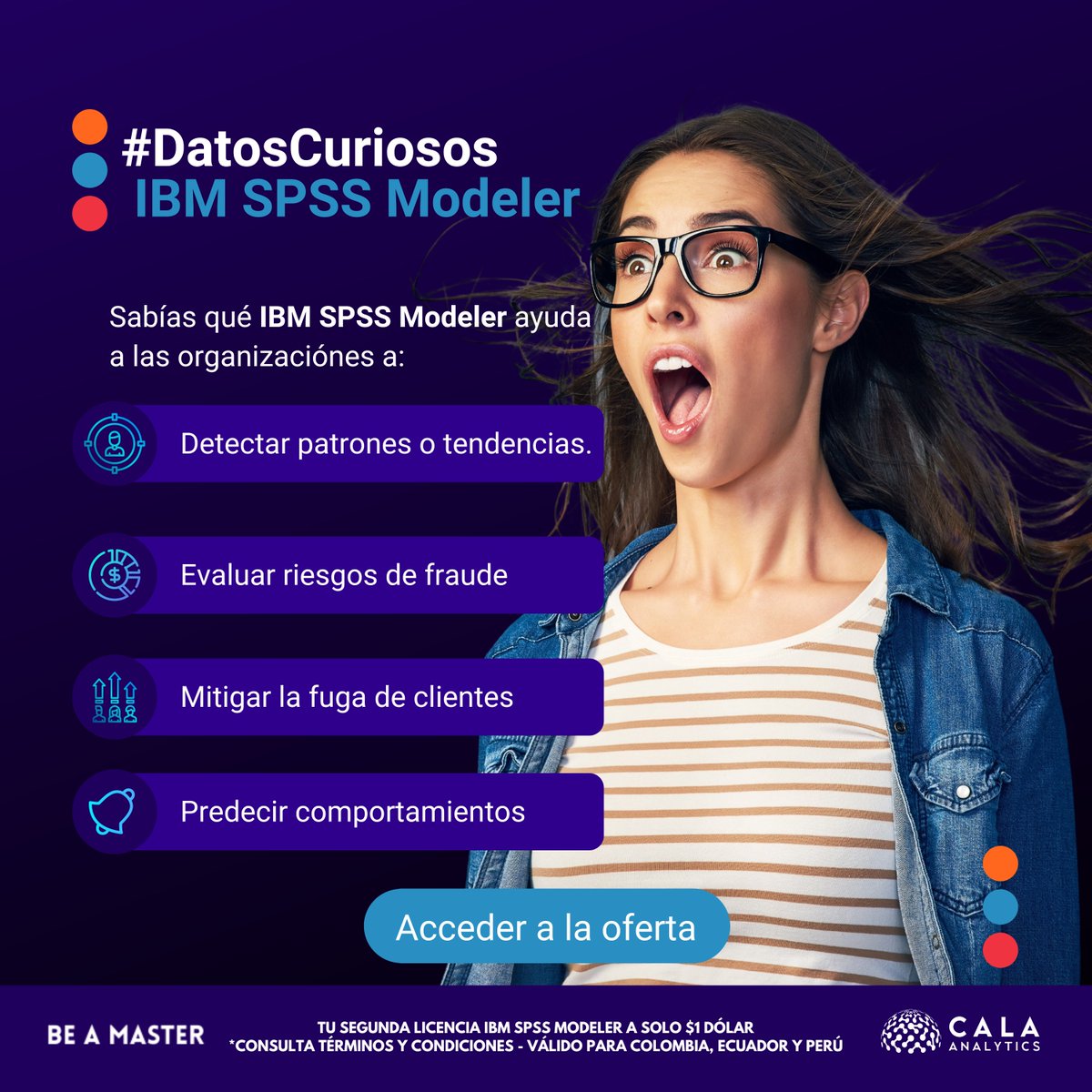 cala_analytics1's tweet photo. 🤟Hoy en #DatosCuriosos de IBM SPSS Modeler con CALA Analytics 🏷️ te contamos las maravillas de tener 1 licencia y lo mejor, tener 2 licencias ¡La segunda es a 1 Dólar! 👉https://t.co/sFzcae6MAz
#Oferta #Sale #SPSS #Dataverso #Excel https://t.co/HnEM9mhiZu