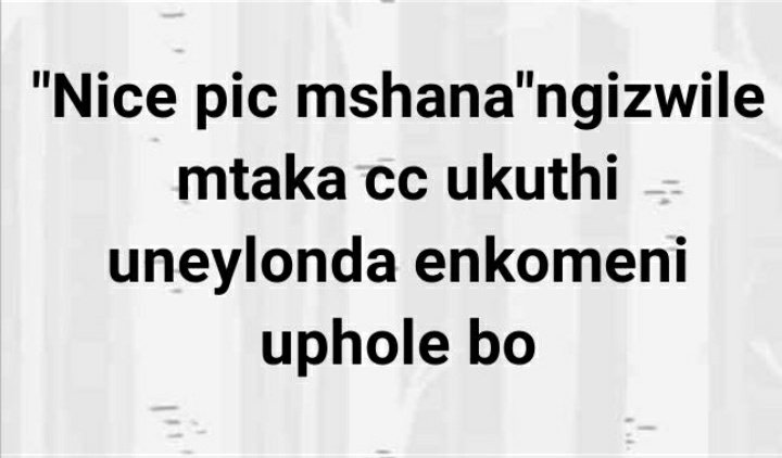 Msotraman_SA_'s tweet photo. "Nice Pic Mshana" Thread. 💀🤣 https://t.co/NDDfx5lIm7