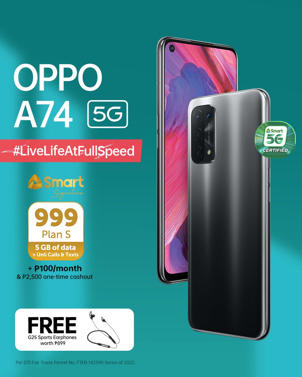 OPPOPhilippines's tweet photo. #LiveLifeAtFullSpeed with the #OPPOA74 5G!
Get yours now with Smart Signature Plan S at P999/month with 5GB of data plus unli calls and texts. Just add P100/month with P2,500 one-time cash out. https://t.co/K2Fw4F8VCv