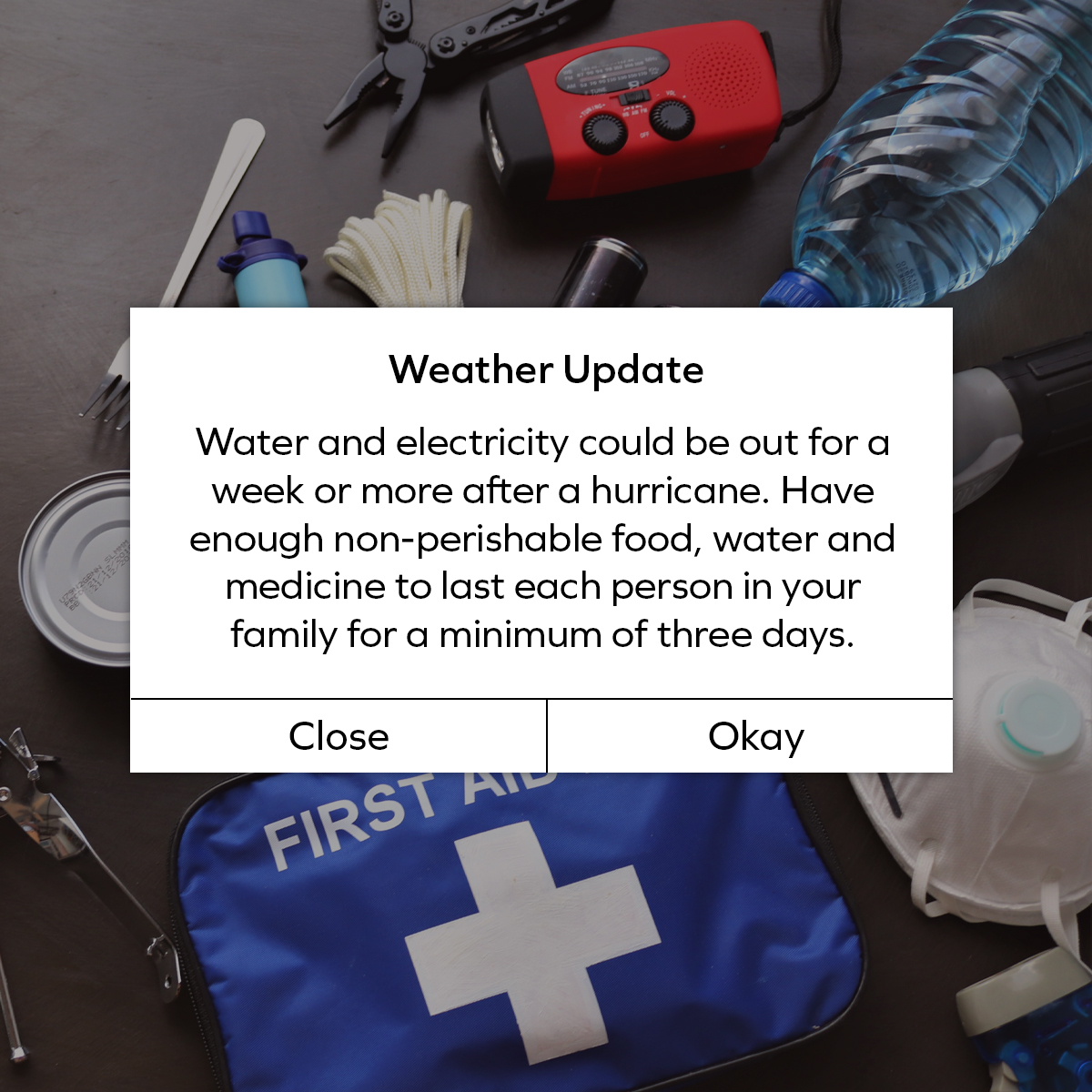 When preparing for hurricanes, having supplies to make it through the hurricane isn’t enough. Ensure you have supplies for the recovery period, which could be very long depending on the damage. For more tips on hurricane prep, visit NOAA.gov.