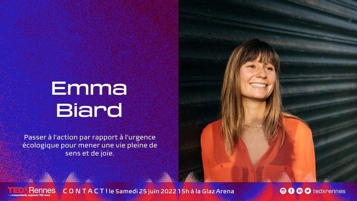 TEDxRennes's tweet photo. #4 #Intervenante Emma Biard : "Passer à l'action par rapport à l'urgence écologiques pour mener une vie pleine de sens et de joie" https://t.co/XzxhKSO0fY #Rennes #Bretagne #TEDxRennes2022 https://t.co/cDdDWuFP9k