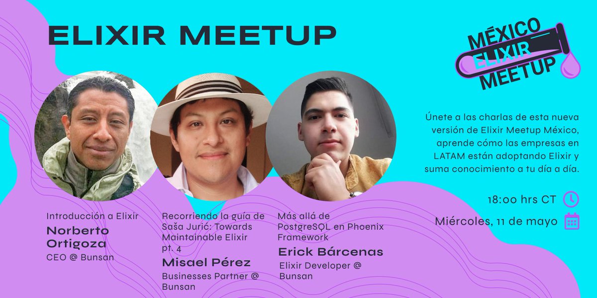 ElixirLangMx's tweet photo. ¡Ya estamos listos para el siguiente #MeetupElixir! 🔥 Prepárense para estas charlas que estarán muy buenas este miércoles, a cargo de @hiphoox, @misaelpc y @ibarcenas7 ✅ Recuerden que se transmiten en vivo en #YouTube y #twitchtv 

#ElixirMeetup #ElixirLang #ElixirMX https://t.co/6SBDvjxvub