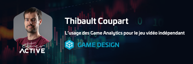 GameCampFrance's tweet photo. @AsoboStudio ➡️ Après plus de 5 années passées dans l’industrie du jeu vidéo à analyser les données comportementales de millions d’utilisateurs en tant que Game Data Analyst, Thibault met à profit cette expérience sur un plan plus créatif avec la création d’@etheractive https://t.co/nKNpmY979D