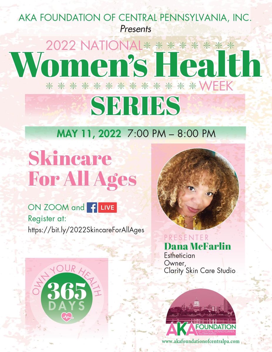 AKAFCP's tweet photo. Make plans to join us for Skincare for all Ages presented by Esthetician Dana McFarlin on Wednesday, May 11th at 7 PM.
#NationalWomensHealthWeek 
Please register: 
https://t.co/LdQ8eyRdVC https://t.co/KcRPRdvCtL