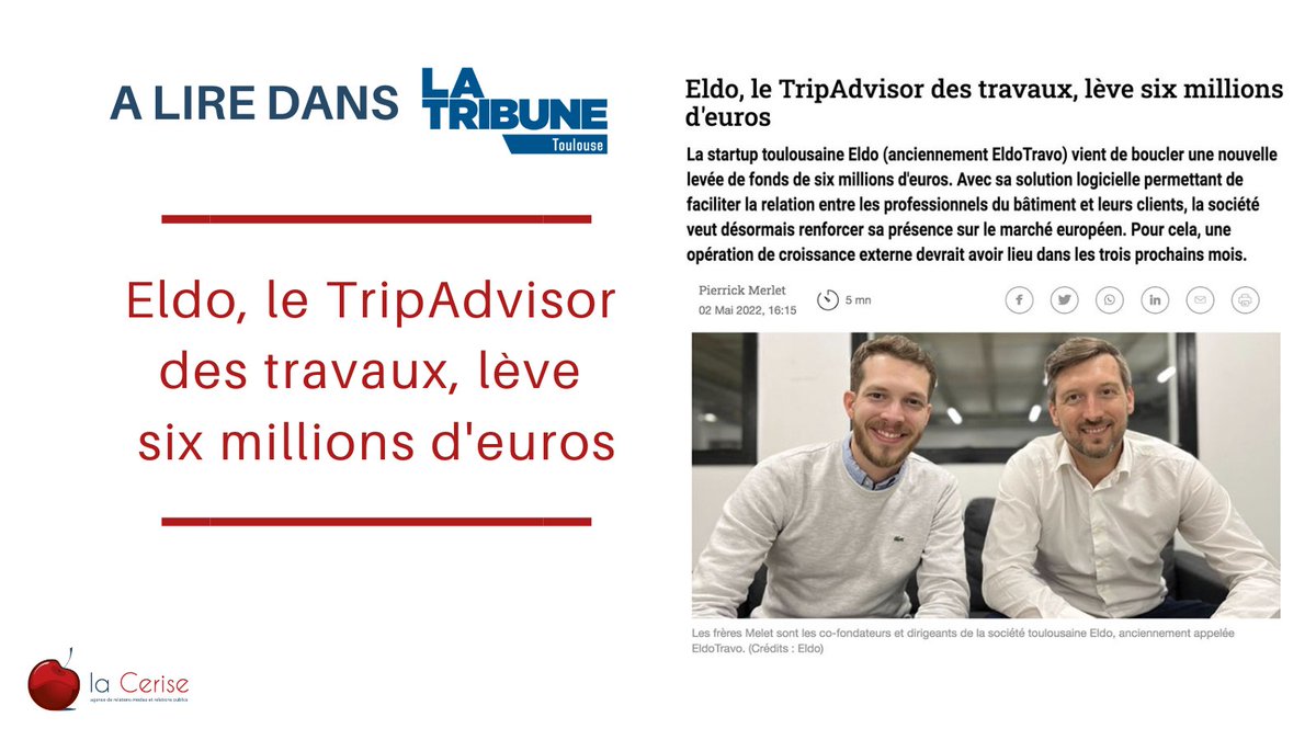 AgencelaCerise's tweet photo. [Actu client 🍒]

@eldofrance, leader des avis clients du #BTP, lève 6M d'€ pour accélérer son déploiement !

Merci à @PierrickMerlet pour son article dans les pages de @LaTribuneTlse

➡️https://t.co/TQV5ERXh7K

🗞️A lire aussi sur @bymaddyness, @LUsineDigitale, @CapitalFinance.. https://t.co/HtzGrUQUEH
