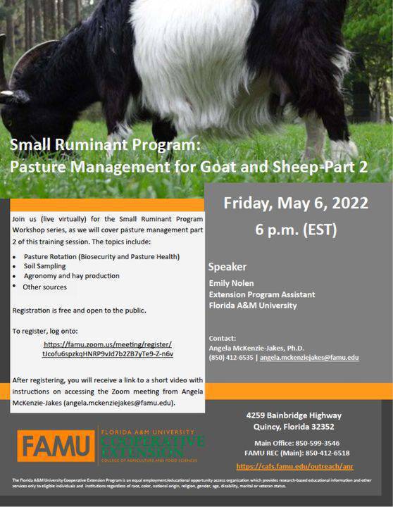 FAMUExt's tweet photo. REMINDER: Today at 6 PM (EST), we'll be hosting Part 2 of the Small Ruminant Program Workshop Series. Join us LIVE on Zoom!
Registration is FREE and open to the public. Please use the link to register: https://t.co/YxtEW0u2vN
#agisamerica #famuext #extensionhasanswers #anr https://t.co/K8jDycd1YK