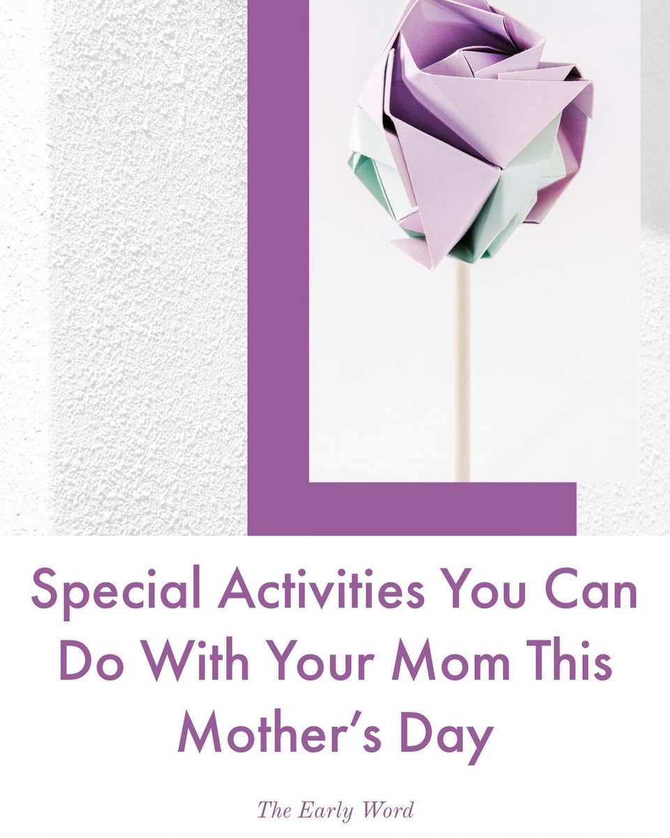 theearlyword's tweet photo. It's Mother's Day this Sunday 🌻🥰

Make sure your Mom knows how special she is with these great, low-budget ideas you can do together 💕

Have other plans? Tell us how you're spending the day with your Mom this Sunday 🍾🥳😍

[THREAD] https://t.co/PrDzzns2yh