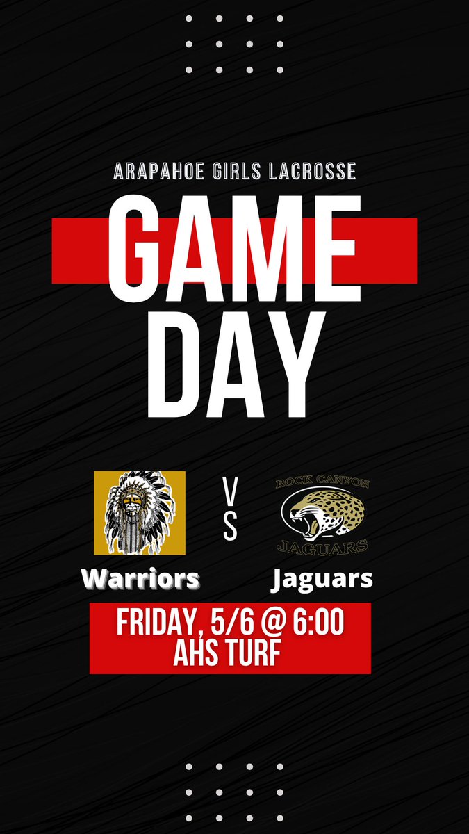 The #11 Warriors (7-7) host the #13 <a href="/RockCanyonHS/">Rock Canyon HS</a> Jaguars (7-7) today at 6pm in the regulars season finale for both teams.  Should be a great game 🖤💛🥍 #warriors #lacrosse <a href="/ahswarriors/">Arapahoe High School</a> <a href="/ArapSports/">Arapahoe Athletics</a> <a href="/CHSAA/">CHSAA</a>