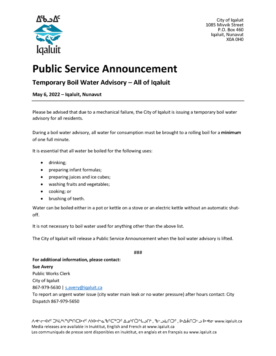 CityofIqaluit's tweet photo. **Inuktitut and French to follow**

Public Service Announcement
Temporary Boil Water Advisory – All of Iqaluit
May 6, 2022 – Iqaluit, Nunavut https://t.co/rT6VBScL7l