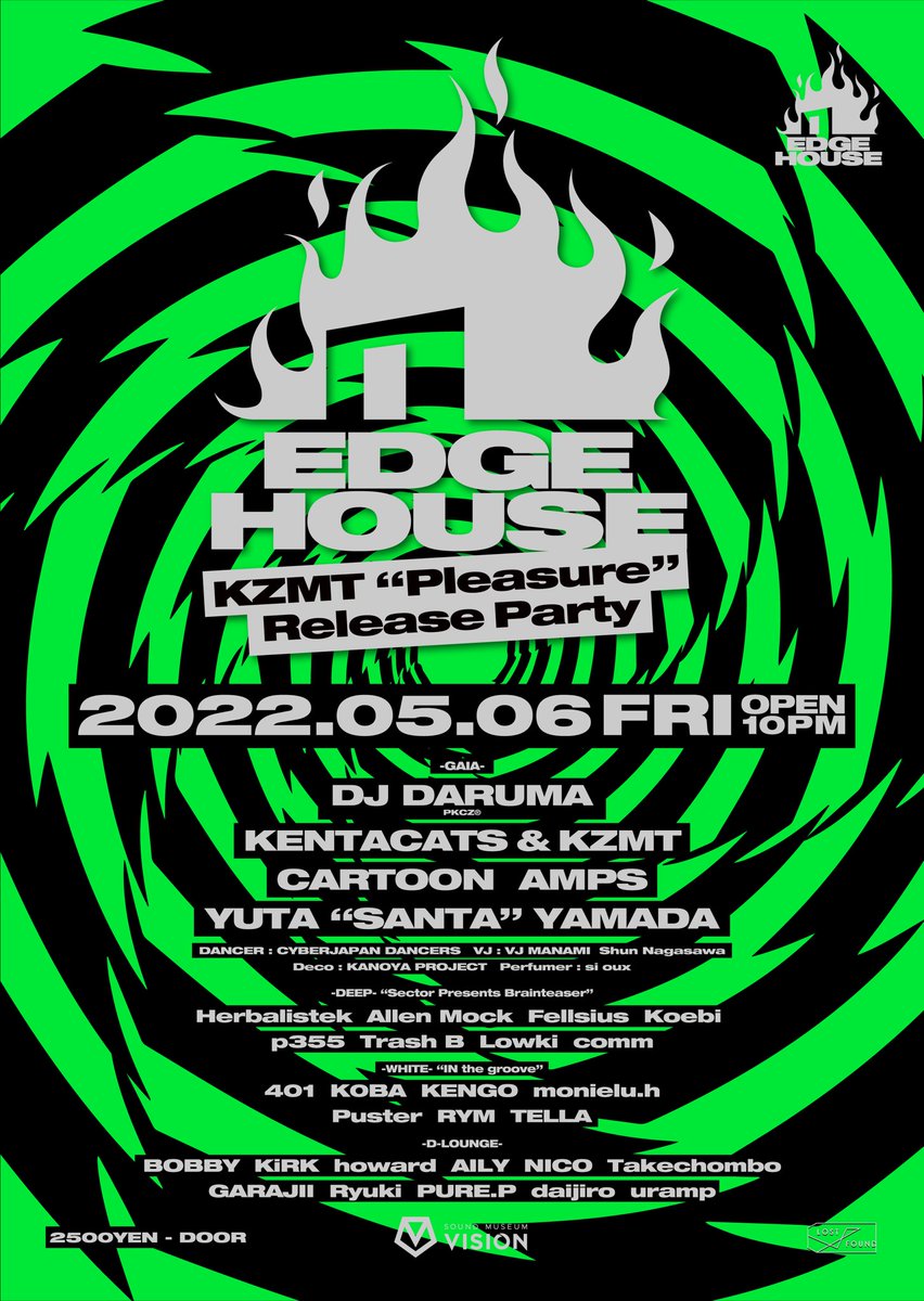 parcrew's tweet image. 【EVENT】
「EDGE HOUSE -KZMT “PLEASURE” RELEASE PARTY-」
📆：05.06 FRI(Today's)
📍：@ Sound Museum Vision
🎫：【facebook.com/bobby.masataka】宛てにご連絡を頂ければご案内いたします。
▶details：parcrew.com/event/6313.php
#EDGEHOUSE #shibuya #東京 #Tokyo #parcrew #パークルー