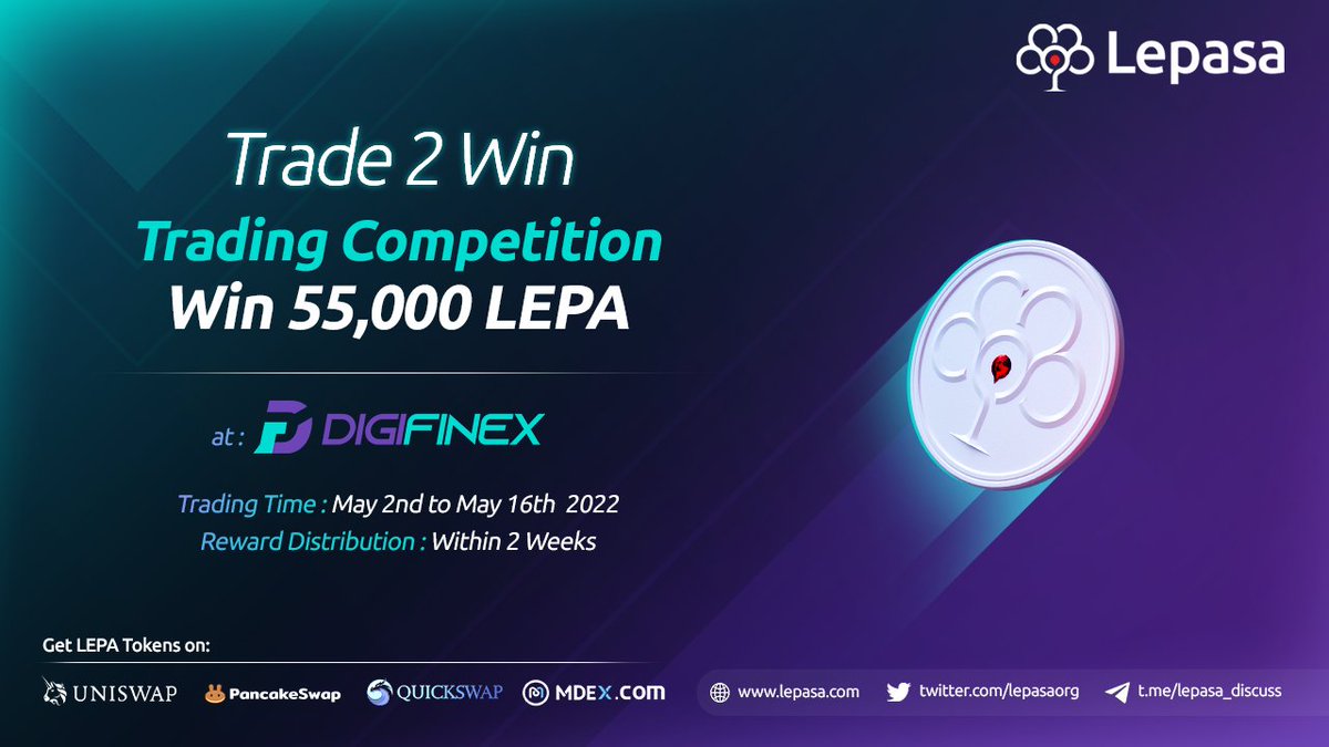 Win Lepa Tokens 🔥

Reward : 2500 USD worth of #LEPA Tokens
Winners : 1000+50
Duration : Till 16th May

Participate forms.gle/7SdjgCnt5Dnpz4…

<a href="/DigiFinex/">DigiFinex Global</a>
Trading Volume Competition :
Details: reurl.cc/e398aQ
Register: reurl.cc/44mQQK

#Contest #WinLepa #Trade2Win