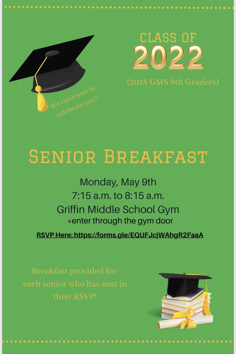 ***Starts at 7:15 am** Attention, Seniors!! Don’t forget to join us on Monday, May 9th at 7:15 for the GMS Senior Breakfast. We can’t wait to celebrate you!! 🎉