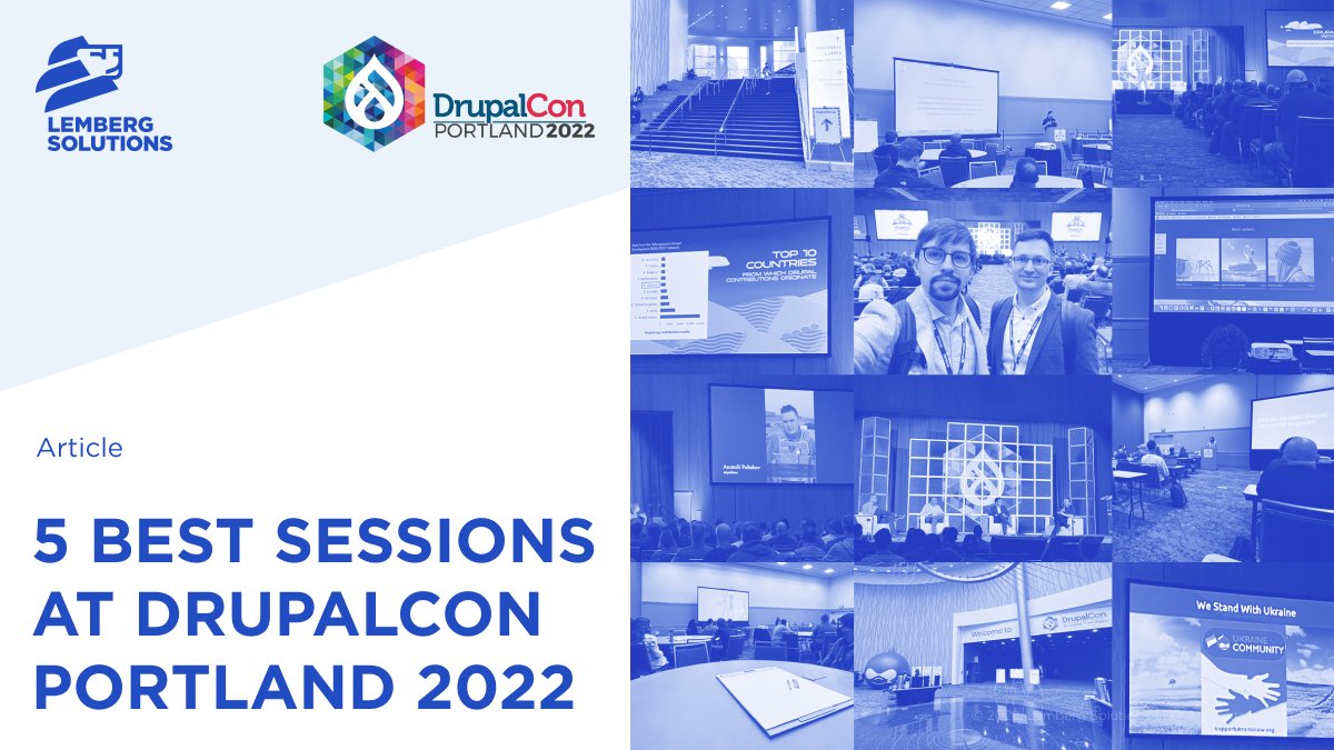 WeAreLemberg's tweet photo. As our @Roy_Vikovych and @TarasKruts are still reeling with excitement after #DrupalConPortland 2022, they prepared a selection of the event’s five best sessions. Highlights from each presentation and videos are included — give them a read and a watch: https://t.co/GxFRVCkyXN https://t.co/Jp4QxCINZX