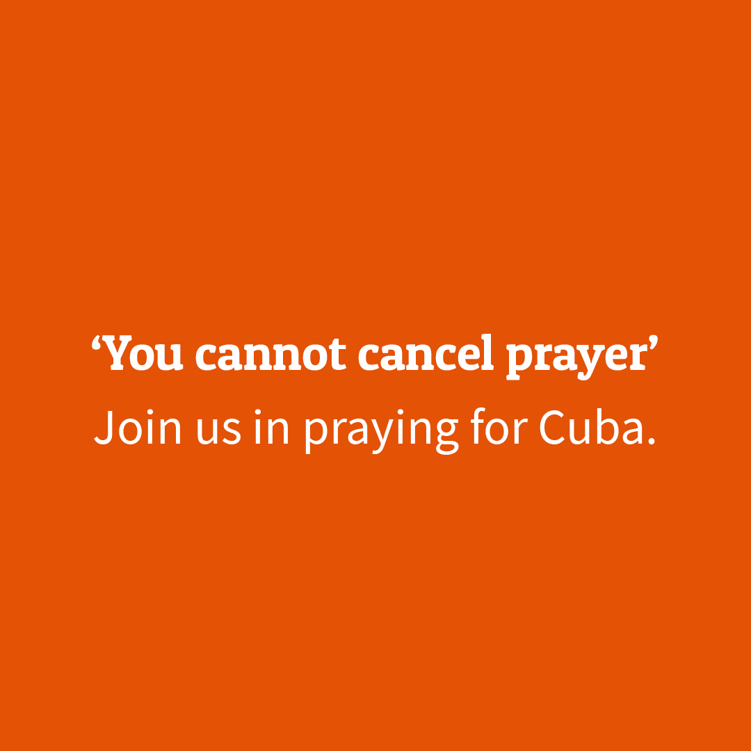 CSW_UK's tweet photo. #YouCannotCancelPrayer
Join us in a global campaign of prayer as we petition for the release of political prisoners as religious leaders face increasing hostility in Cuba.  
#YouCannotCancelPrayer #PatriayYVida #SOSCuba #VivaCubaLibre #11J #ElMundoMira https://t.co/PrcPFip5QZ