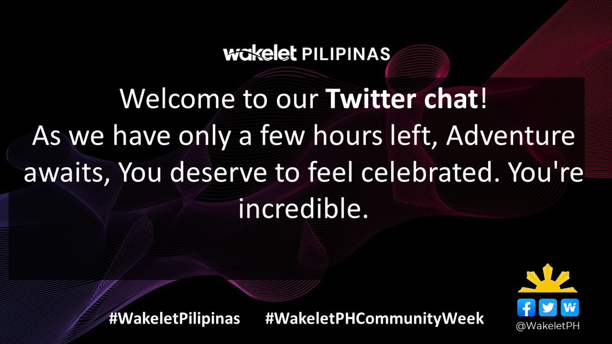 cksapungan's tweet photo. Welcome to our Twitter chat! As we have only a few hours left, Adventure awaits, You deserve to feel celebrated. You're incredible.
#WakeletWave🌊
#WakeletPilipinas #WakeletPHCommunityWeek
@wakeletPH
@wakelet https://t.co/Tviq5gRkhp