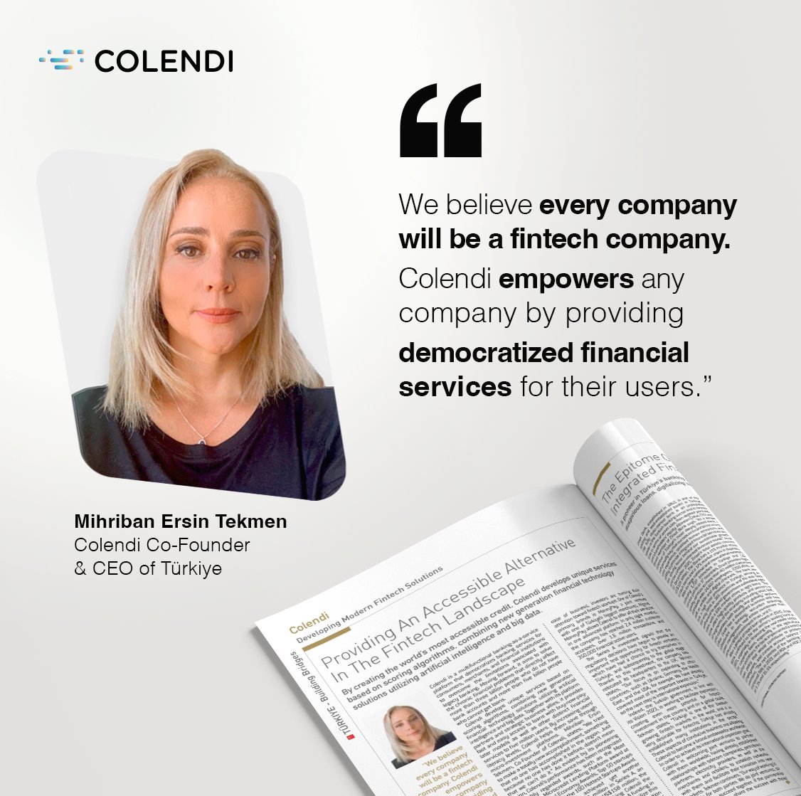 “We believe every company will be a fintech company" 

#Forbes Middle East Türkiye Edition, featuring #Colendi Co-Founder &amp; Türkiye CEO Mihriban Ersin, is online now.

To read Mihriban Ersin's statements about Colendi and Colendi's vision: bit.ly/3LRgKFv