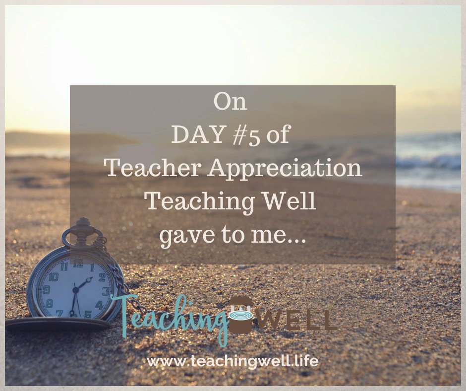 On Day #5 of teacher appreciation... - mailchi.mp/teachingwell/t…